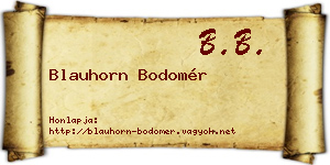 Blauhorn Bodomér névjegykártya